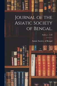 Journal of the Asiatic Society of Bengal.; Index, v. 1-20