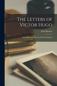 The Letters of Victor Hugo
