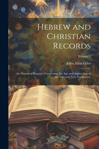 Hebrew and Christian Records