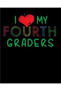 I Love My Fourth Graders