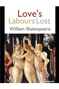 Love's Labours Lost