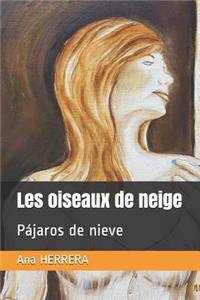 Les oiseaux de neige