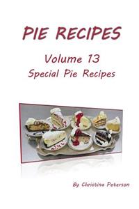 Pie Recipes Volume Special Pie Recipes