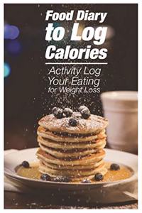 Food Diary to Log Calories