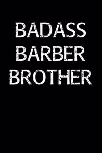 Badass Barber Brother