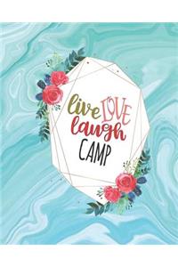 Live Love Laugh Camp