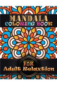Mandala Coloring Book For Adult Relaxtion