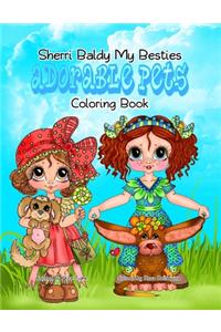 Sherri Baldy My Besties Adorable Pets Coloring Book