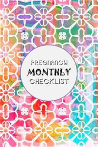 Pregnancy Monthly Checklist
