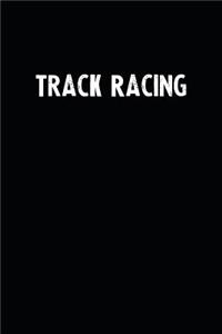 Track Racing