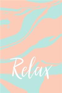 Relax