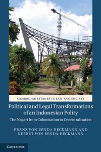 Political and Legal Transformations of an Indonesian Polity