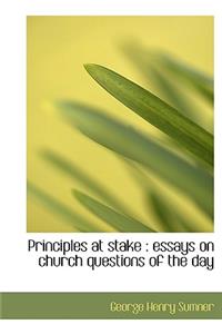 Principles at Stake