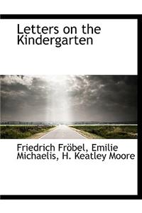 Letters on the Kindergarten