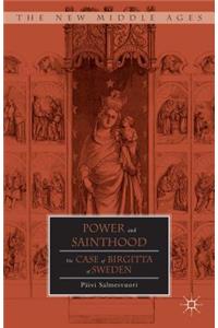 Power and Sainthood