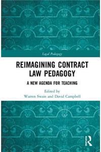 Reimagining Contract Law Pedagogy