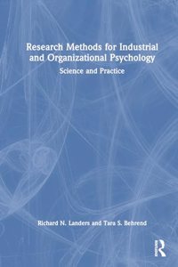 Research Methods for Industrial and Organizational Psychology