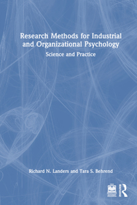 Research Methods for Industrial and Organizational Psychology