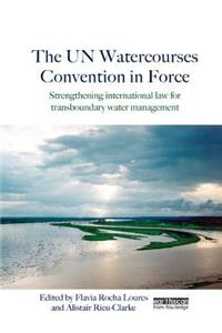 Un Watercourses Convention in Force