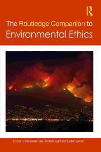 Routledge Companion to Environmental Ethics