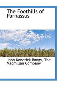 The Foothills of Parnassus