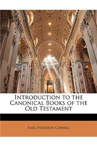 Introduction to the Canonical Books of the Old Testament