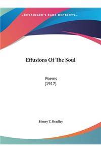 Effusions of the Soul