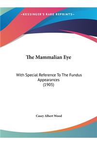 The Mammalian Eye