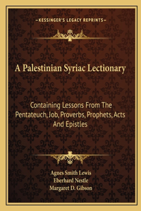 A Palestinian Syriac Lectionary