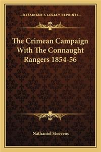 Crimean Campaign with the Connaught Rangers 1854-56