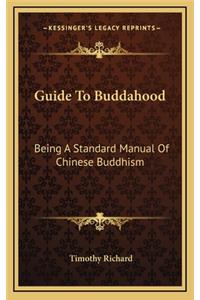Guide to Buddahood
