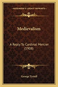 Medievalism