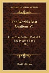 World's Best Orations V1