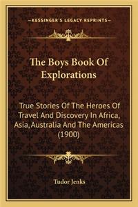 Boys Book Of Explorations