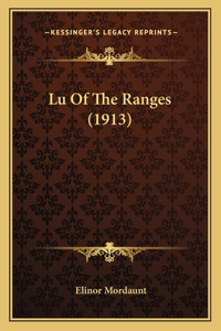 Lu of the Ranges (1913)