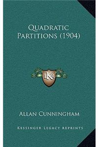 Quadratic Partitions (1904)