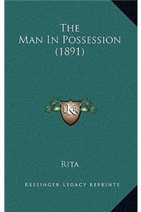The Man in Possession (1891)