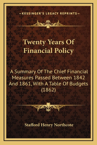 Twenty Years of Financial Policy