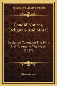 Candid Notices, Religious And Moral