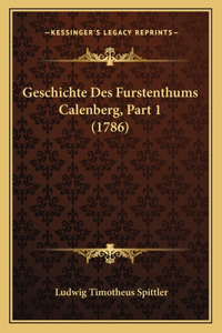 Geschichte Des Furstenthums Calenberg, Part 1 (1786)