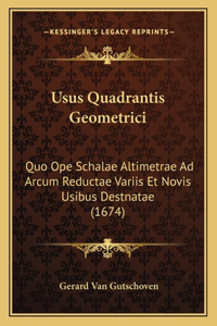 Usus Quadrantis Geometrici