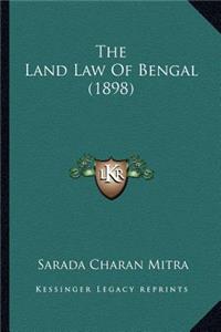Land Law Of Bengal (1898)