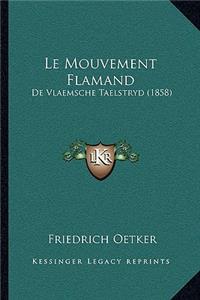 Le Mouvement Flamand