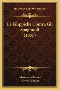 Filippiche Contra Gli Spagnuoli (1855)