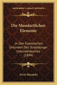 Die Mundartlichen Elemente