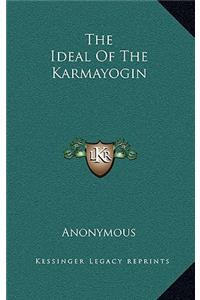 The Ideal Of The Karmayogin