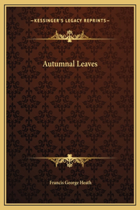 Autumnal Leaves