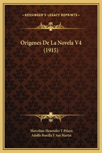Origenes De La Novela V4 (1915)