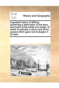 A general history of Stirling