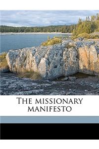 The Missionary Manifesto